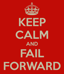 keep-calm-and-fail-forward
